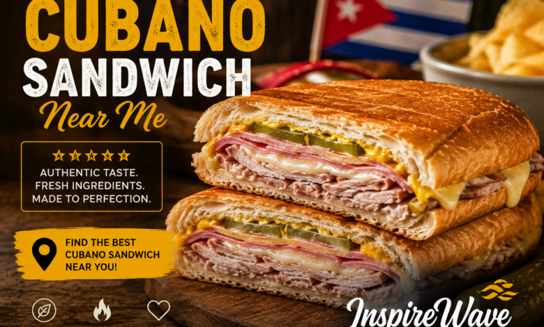 Best Cubano Sandwich Near Me