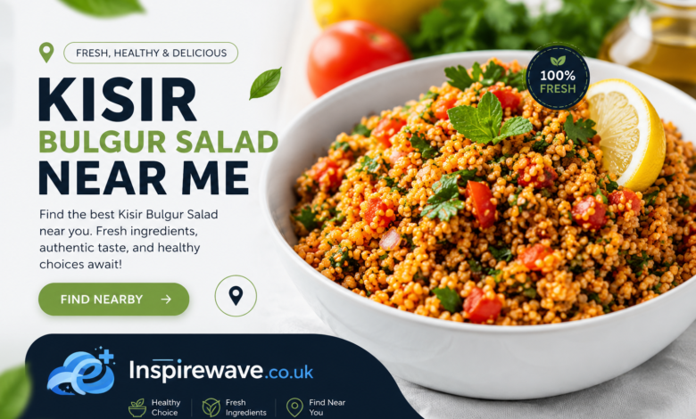 Kisir Bulgur Salad Near Me