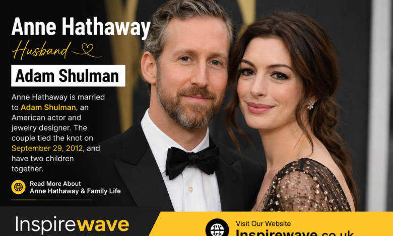 Anne Hathaway Husband