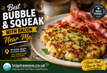 Best Bubble and Squeak With Bacon Near Me